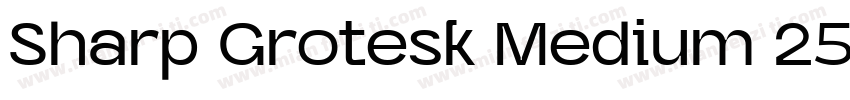 Sharp Grotesk Medium 25字体转换